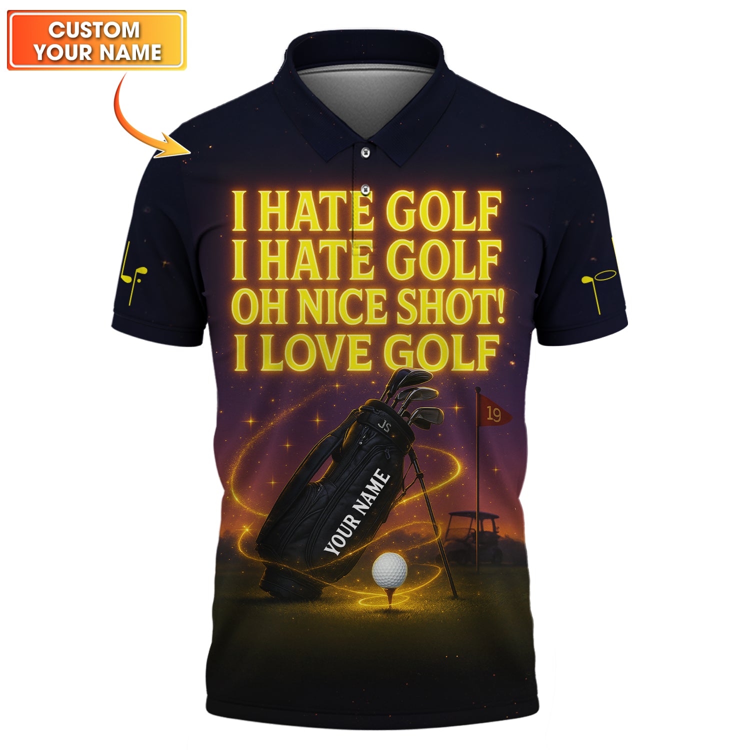 I Hate Golf I Hate Golf Oh Nice Shot I Love Golf Shirt, Funny Golf Polos With Custom Name, Golf Gift For Men's