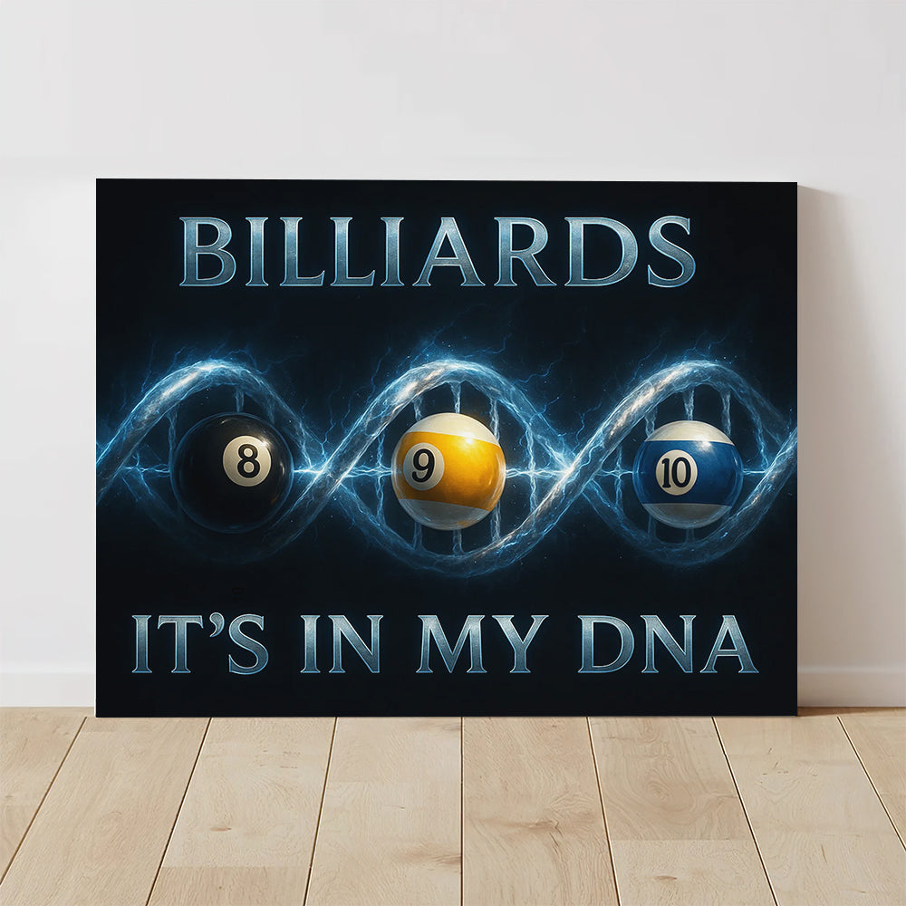 Billiards Poster For Pool Player, It’s In My DNA Poster, Billiards Canvas Wall Art Room Decor