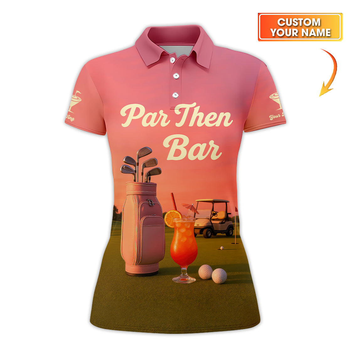 Golf Par Then Bar Shirt, Funny Custom Polo Shirt For Golfers, Golf Gift For Women's