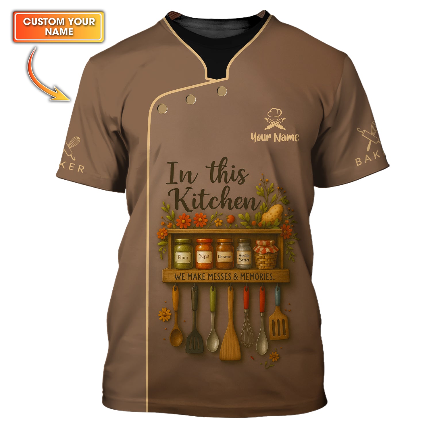 Personalized Chef Shirt, Custom Chef Uniform For Cooking Lover, In This Kitchen We Make Messes & Memories Shirt,