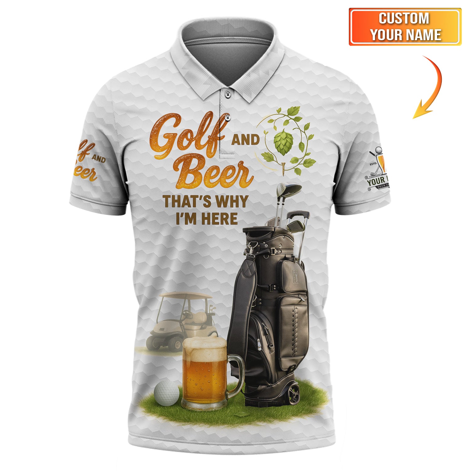 Golf and Beer That's Why I'M Here Golf Polos - White Golf Shirts For Men - Womens Golf Shirt