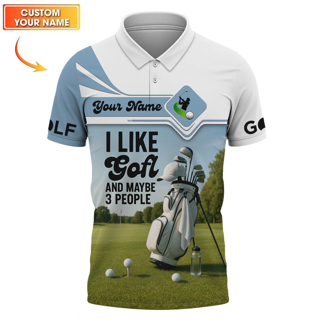 Men’s Golf Shirts, Custom Name Polos, Funny Golf Shirt “I Like Golf And Maybe 3 People”