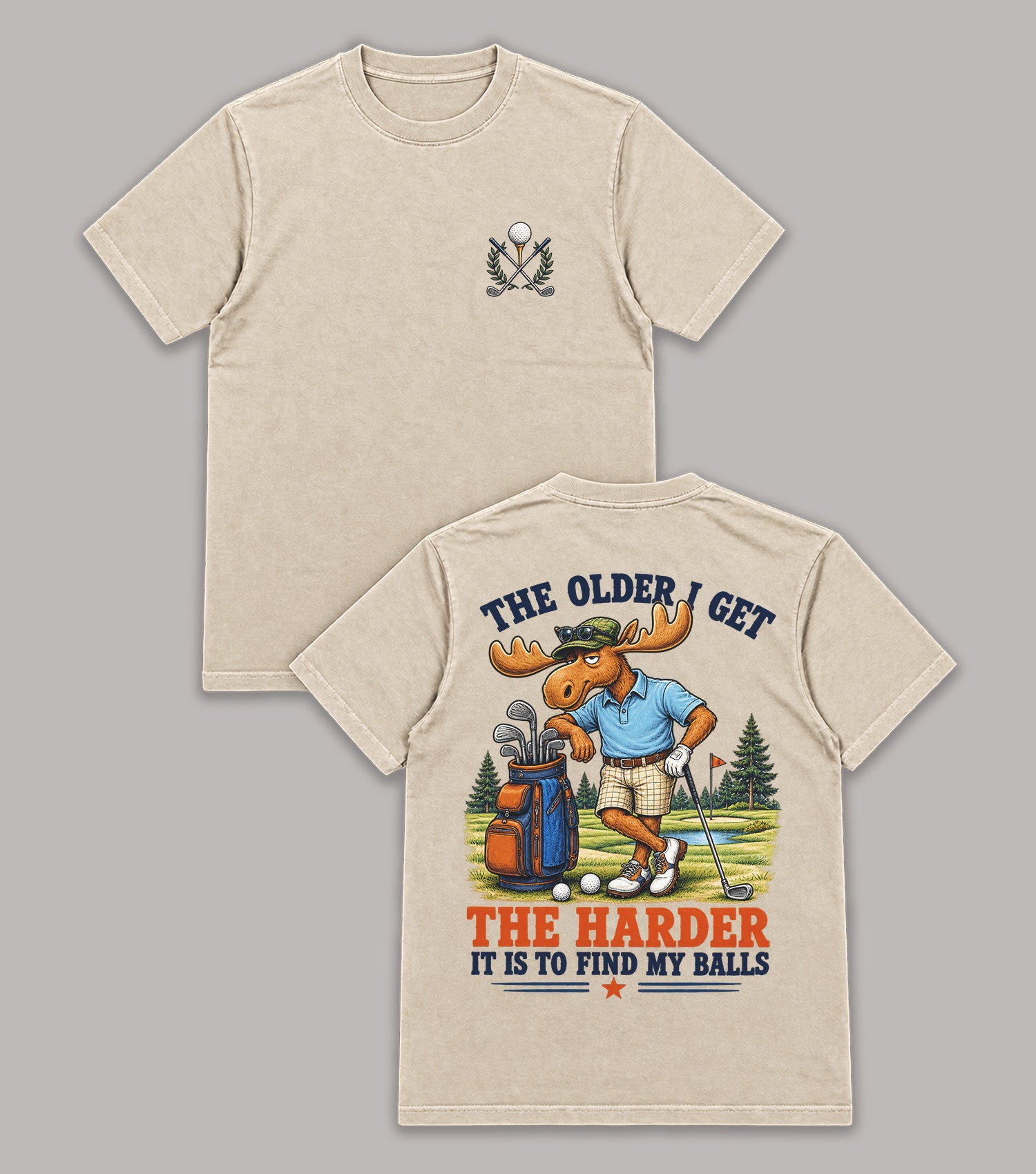 Moose Golf T-Shirt - The Older I Get, The Harder It Is To Find My Balls