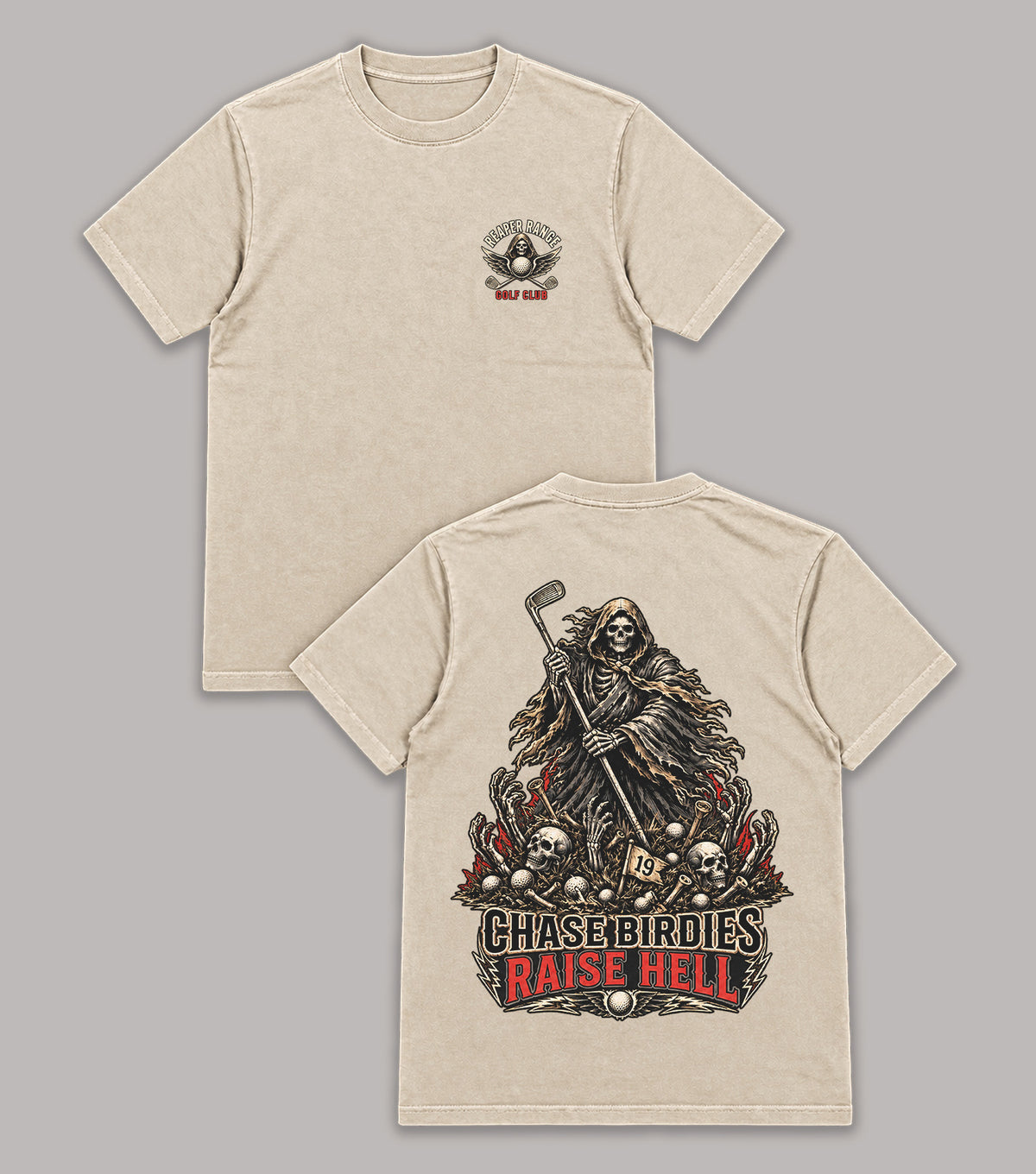 Chase Birdies Raise Hell Grim Reaper Golf T-Shirt