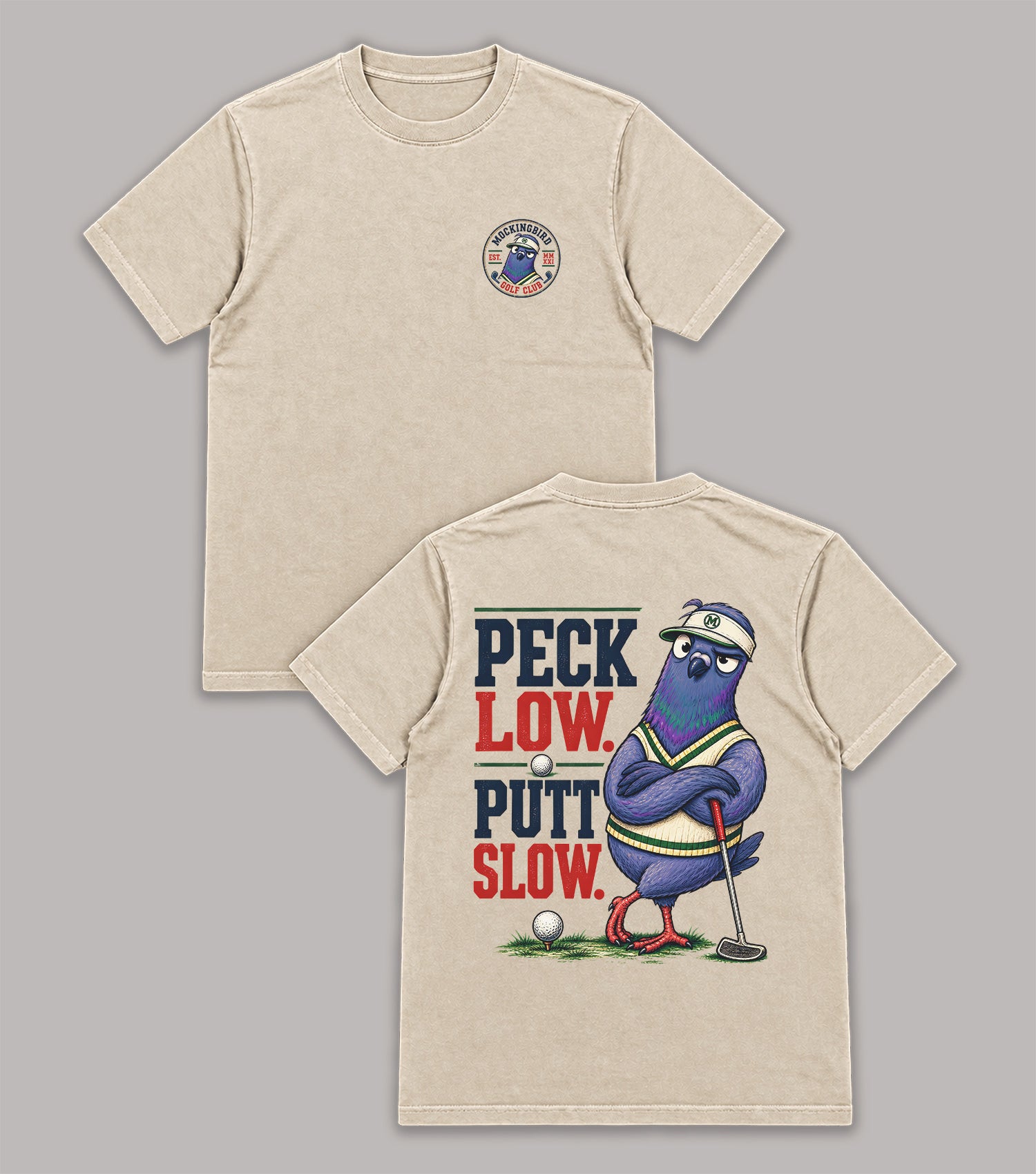Peck Low Putt Slow Pigeon Golf T-Shirt