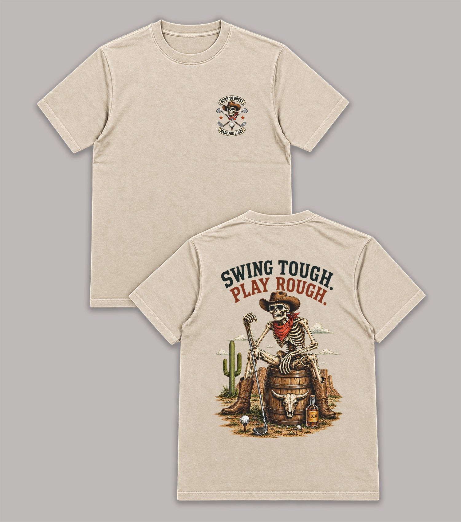 Swing Tough Play Rough Cowboy Skeleton Golf T-Shirt