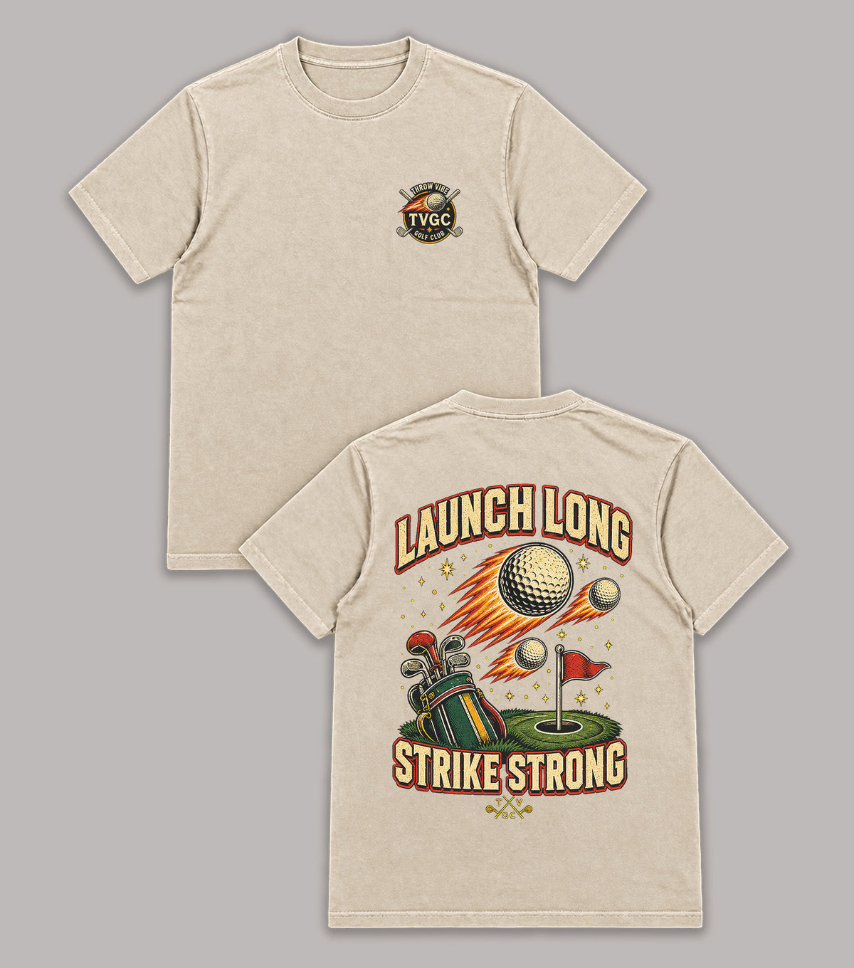 Launch Long Strike Strong Golf T-Shirt