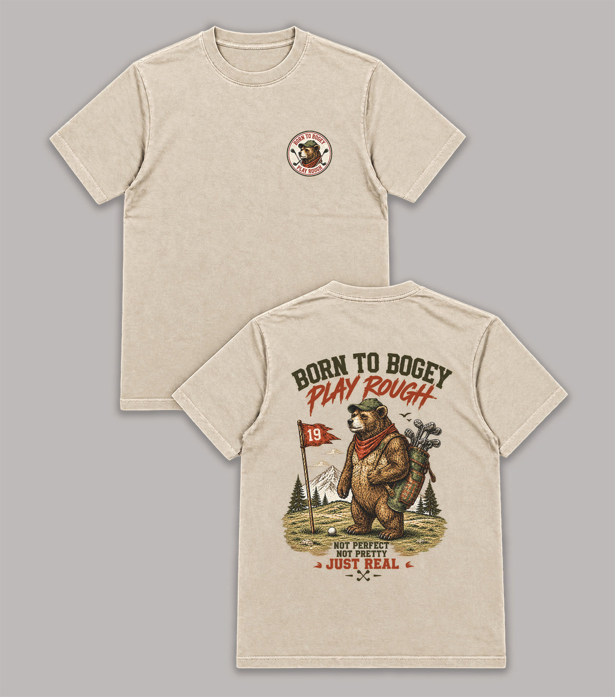 Born to Bogey Play Rough Bear Golf T-Shirt