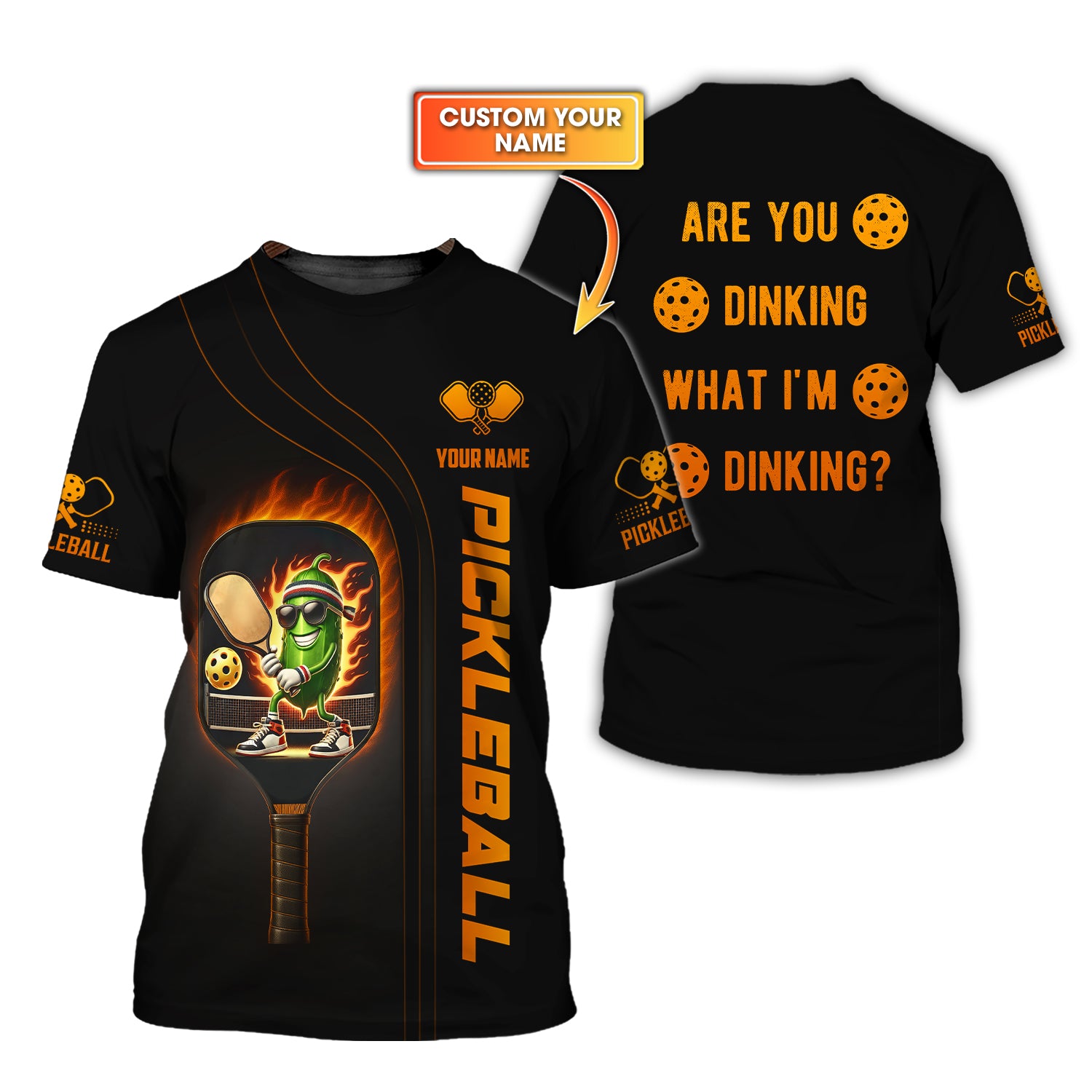Funny Pickleball Shirt – Are You Dinking What I’m Dinking – Custom Name Black Flame Design