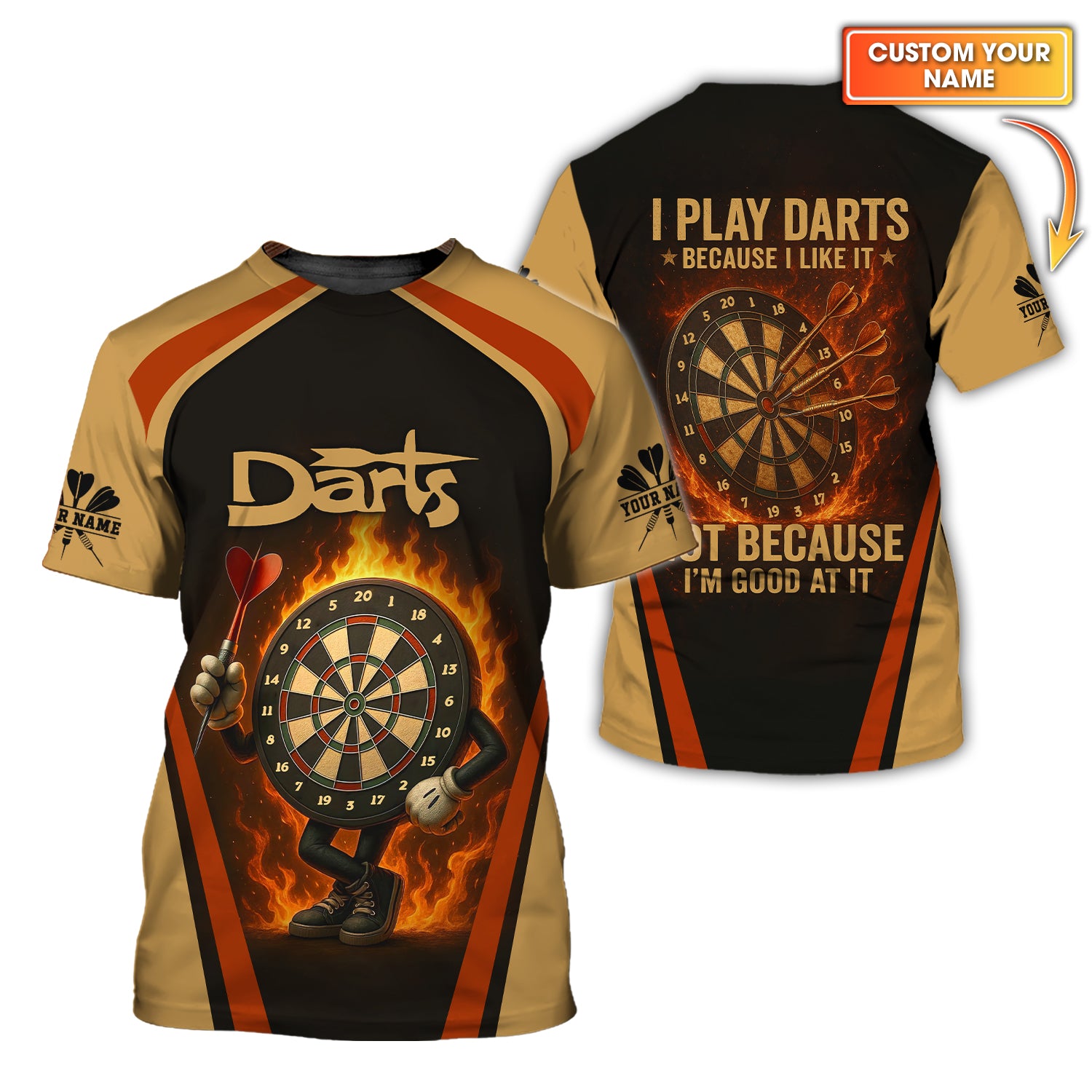 I Play Darts Because I Like It Shirt – Funny Dartboard Flame Shirt – Custom Name Dart Tee