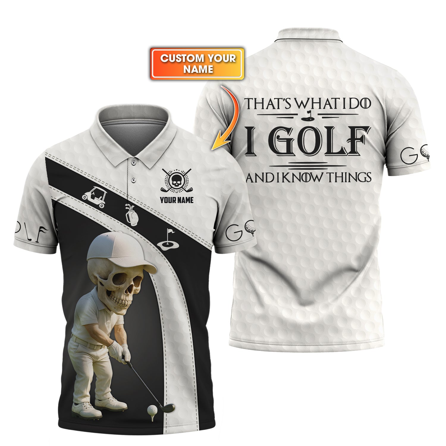 I Golf And Know Things Custom Golf Shirt Crazy Golf Skull Swing Tee Black White