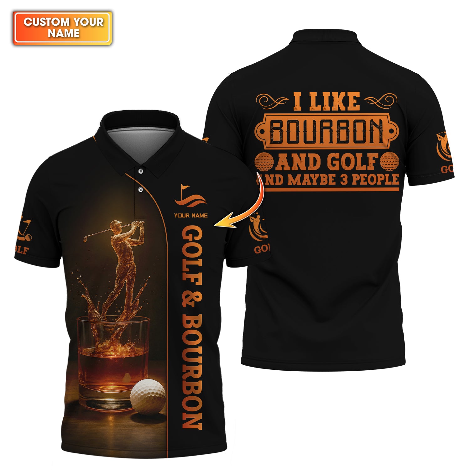 Golf & Bourbon Custom Golf Polos, Funny Golf Shirt for Men, I Like Bourbon and Golf Shirts