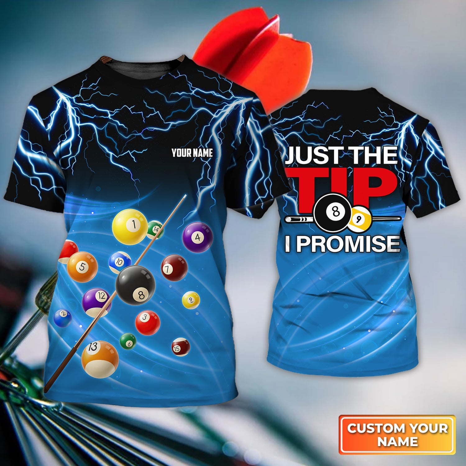 Just The Tip I Promise Personalized Name 3D Tshirt For Billiard Player