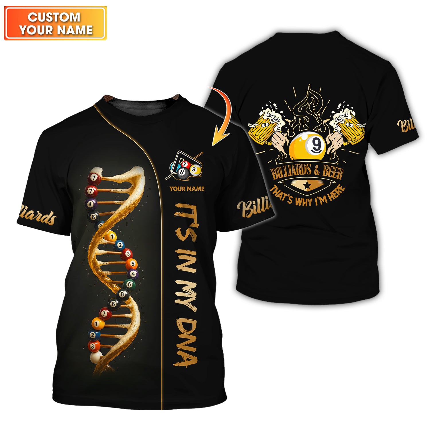 Custom Billiards Jersey In My DNA, 9 Ball Pool Billiards And Beer Why I'm Here T Shirt, Gift For Billiards Player