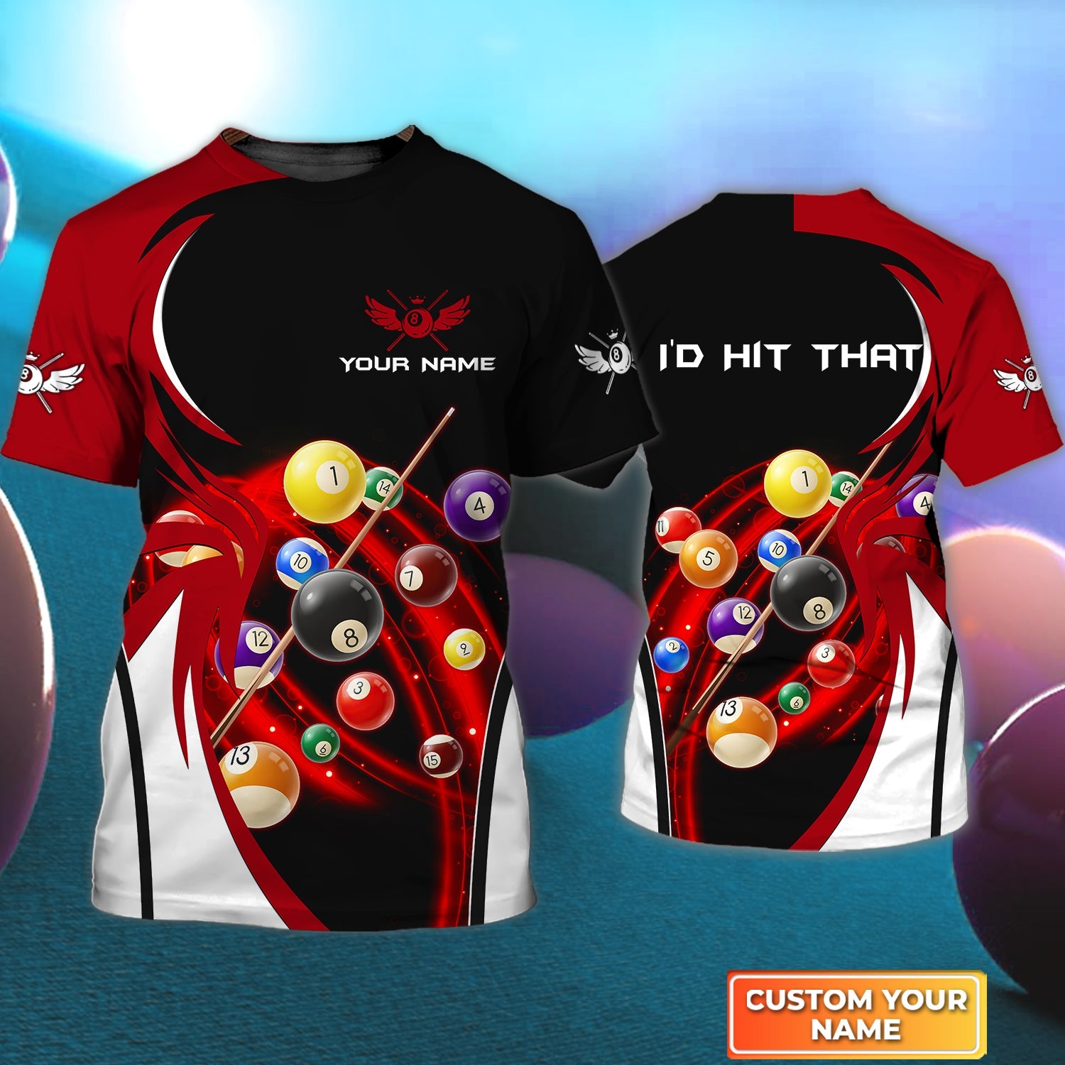 I'D Hit That Personalized Name 3D Tshirt For Billiard Player