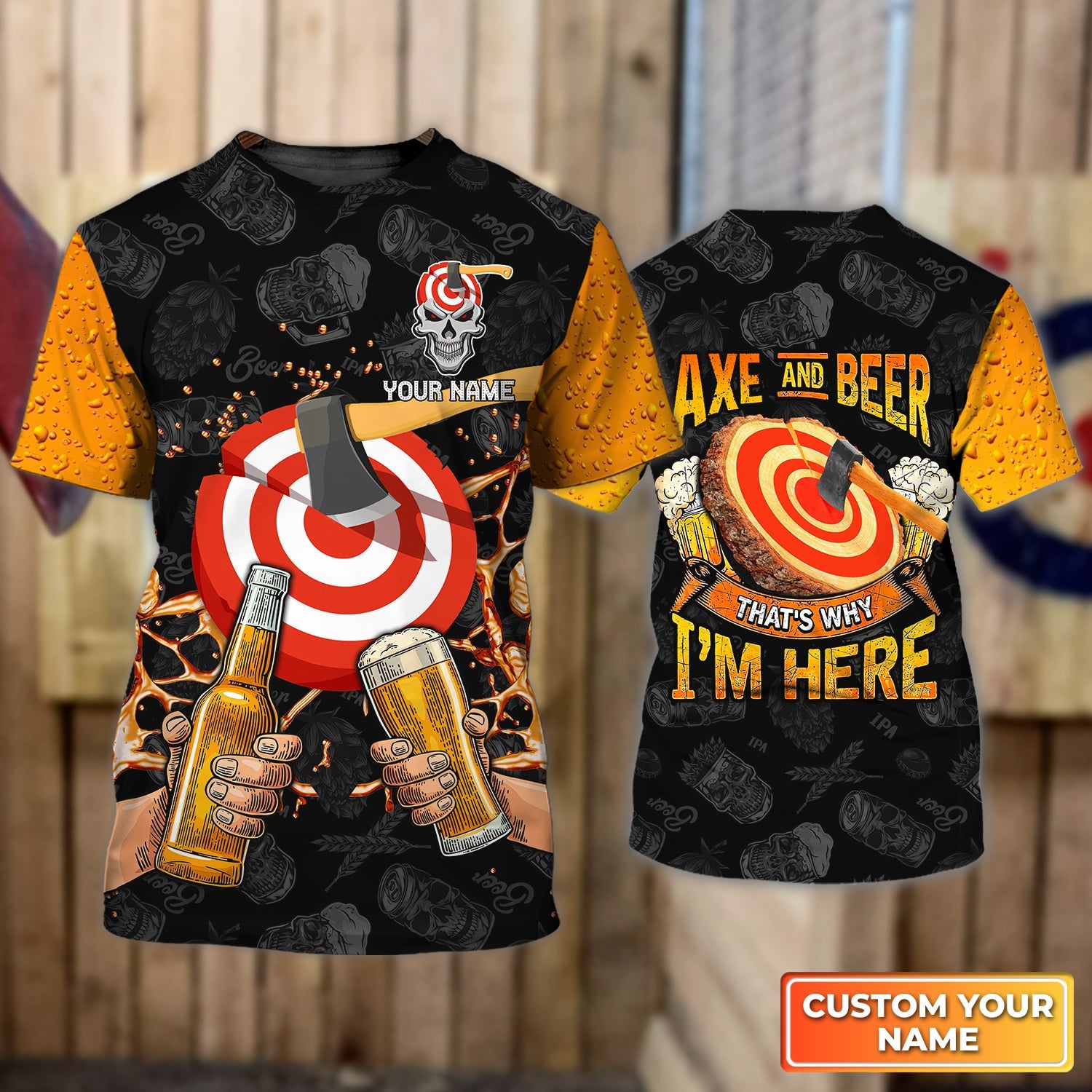 Axe And Beer That's Why I'm Here Personalized Name 3D Tshirt For Team Player