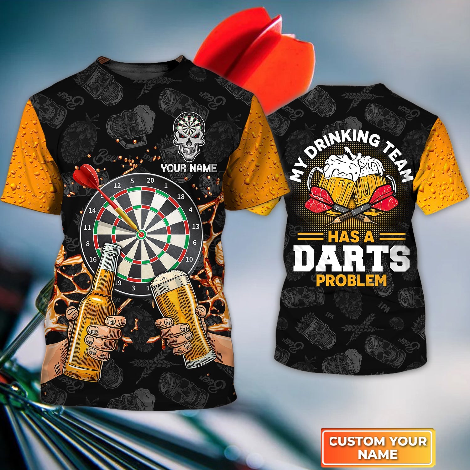 My Drinking Team Has A Darts Problem Personalized Name 3D Tshirt For Darts Team Player