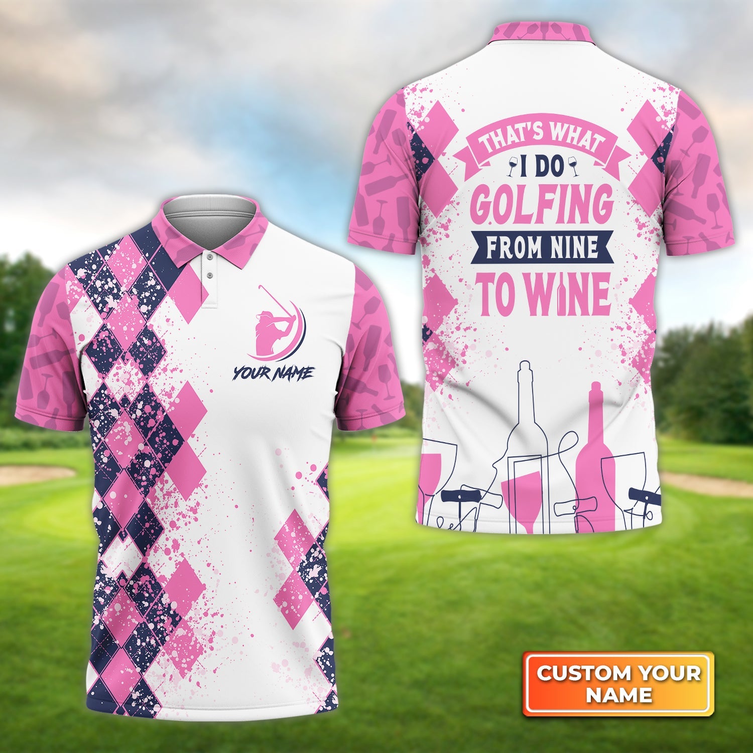 Golfing From Nine To Wine, Personalized Name 3D Polo Shirt Gift For Golfers