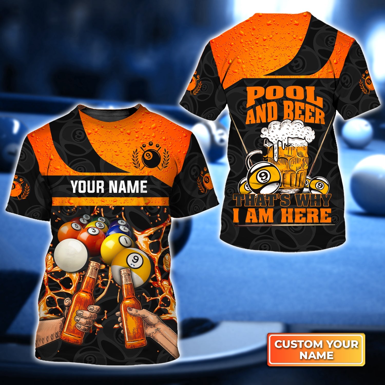 Pool And Beer That's Why I Am Here Personalized Name 3D Tshirt Gift For Billiard Players