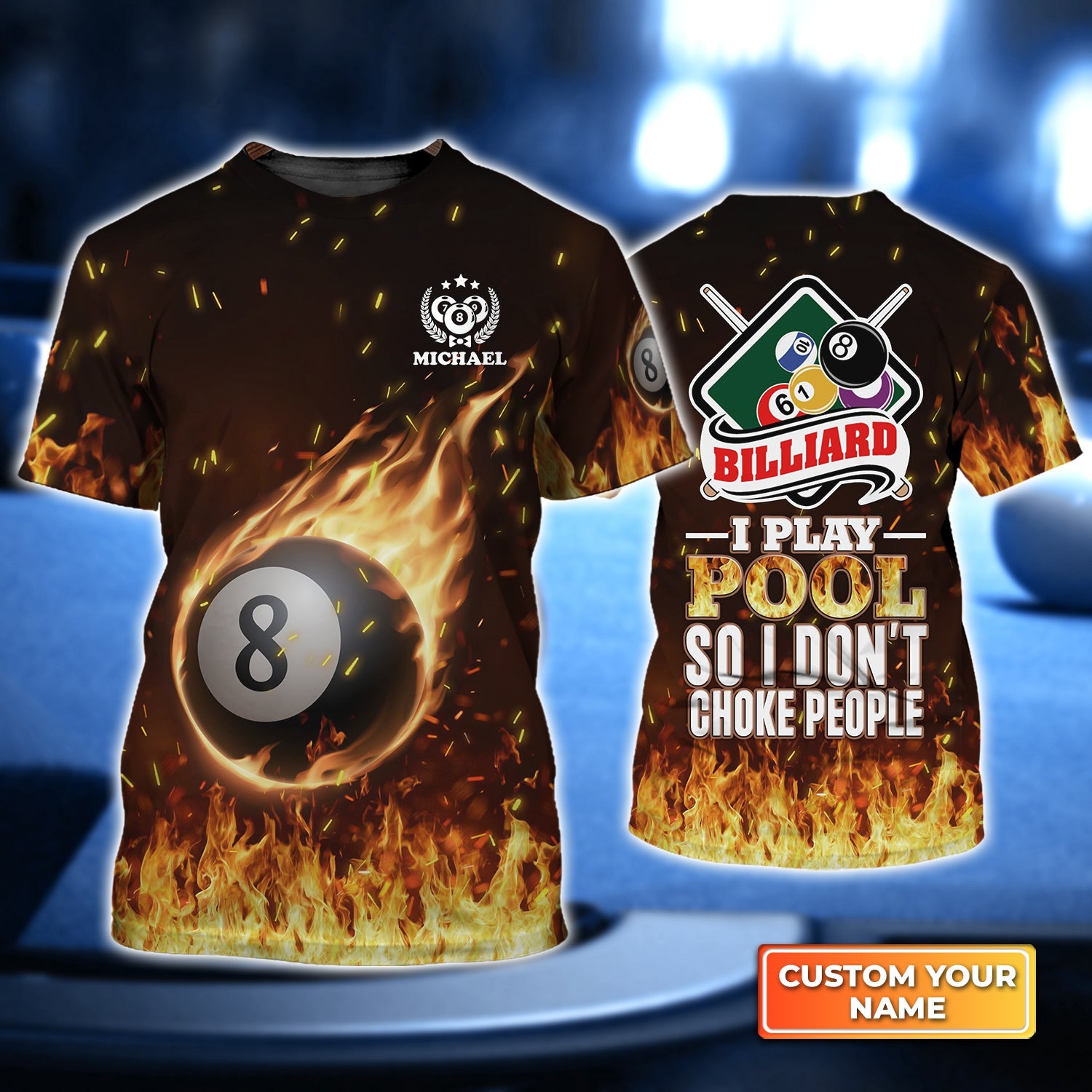 Billiard I Play Pool So I Donβt Choke People Personalized Name 3D Tshirt Gift Billiard Players