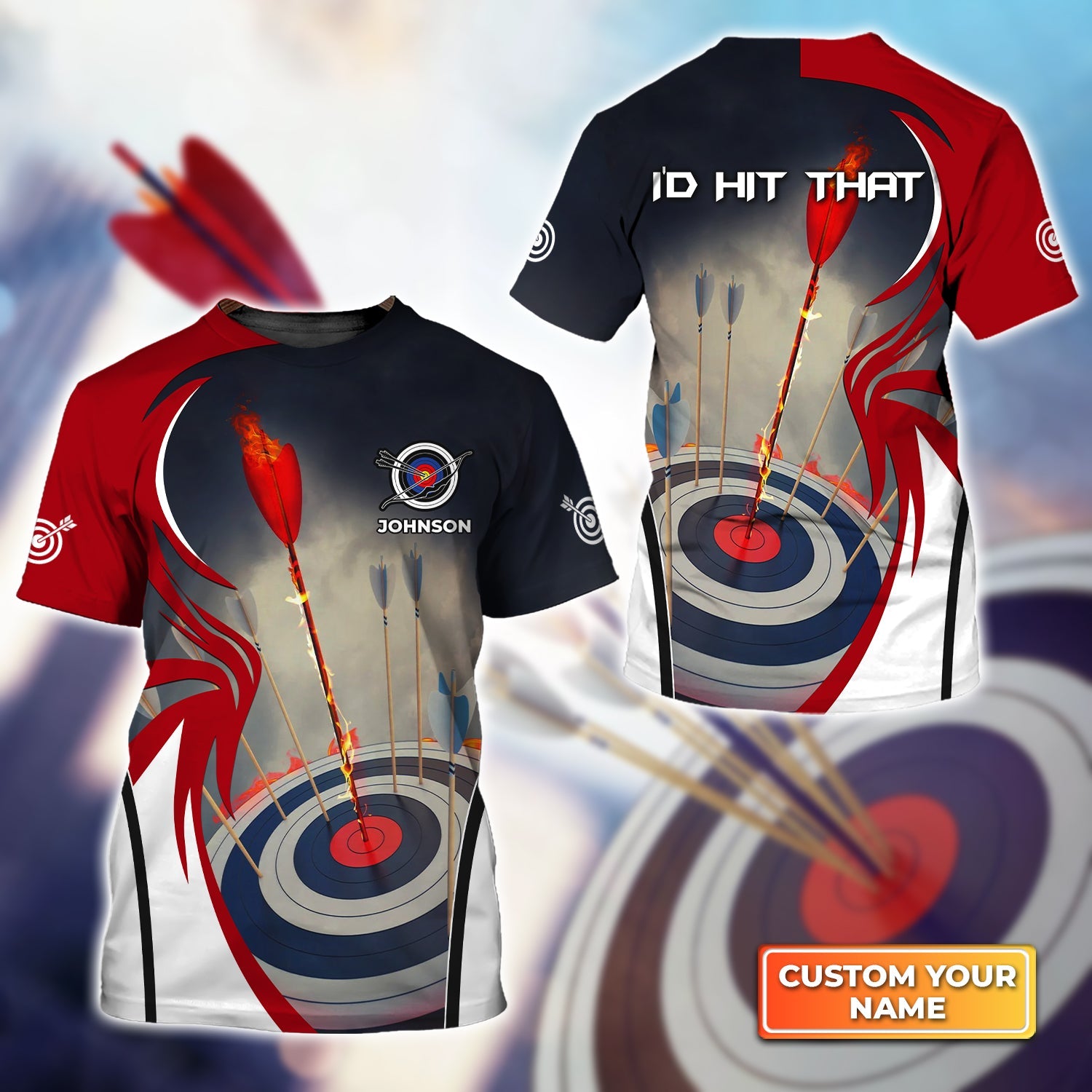 I'd Hit That Archery Target On Fire Personalized Name 3D Tshirt Gift For Archer