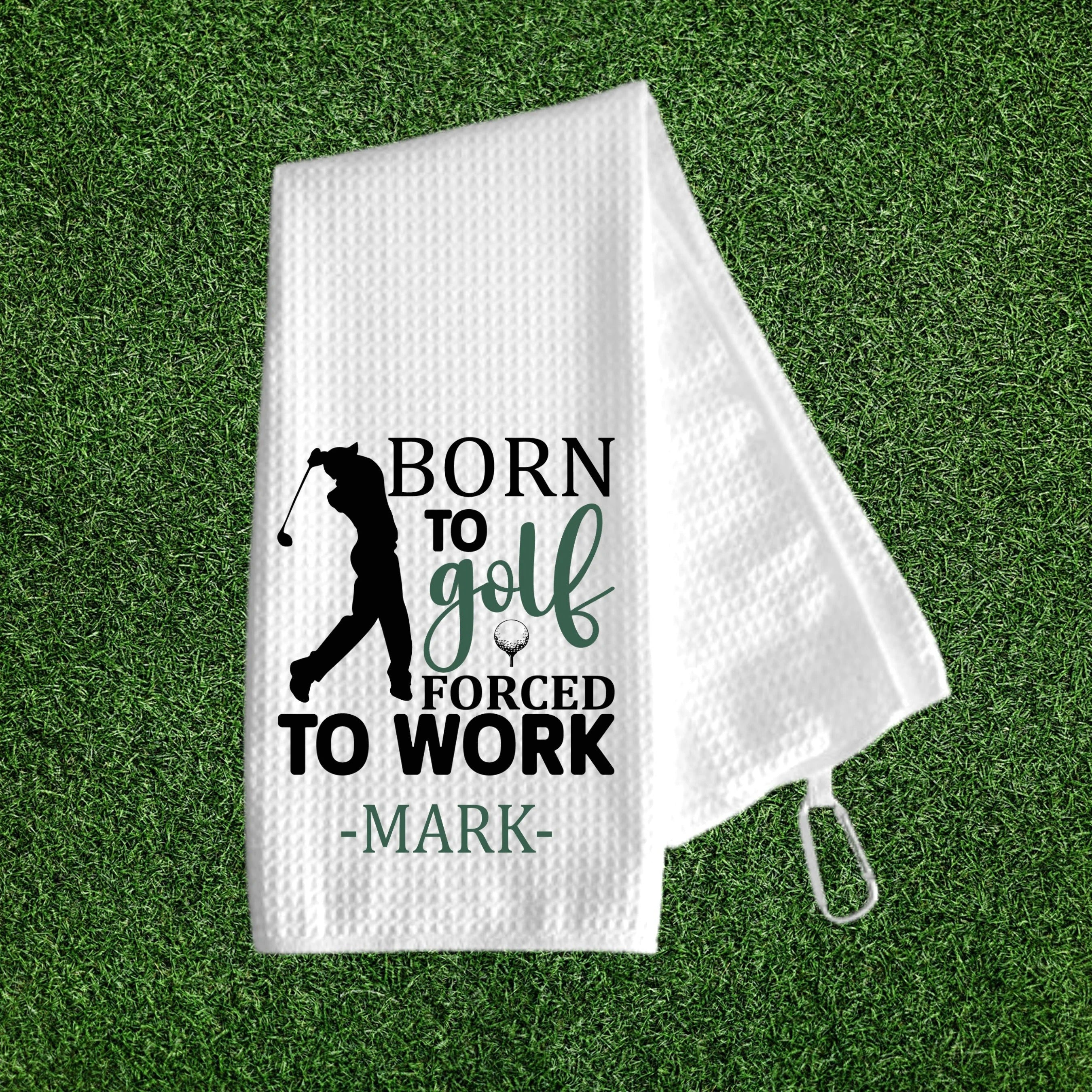 Personalized Name Golf Towels - Born to Golf Forced to Work, Funny Golf Towel, Gift for Golfer, Golf Towels Gift For Men