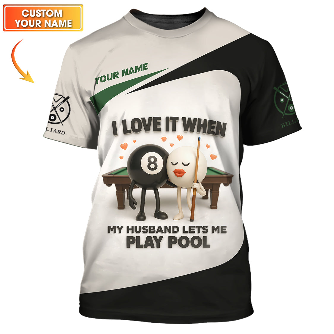 I Love It When My Husband Lets Me Play Pool, Billiards Shirt, Pool Jersey