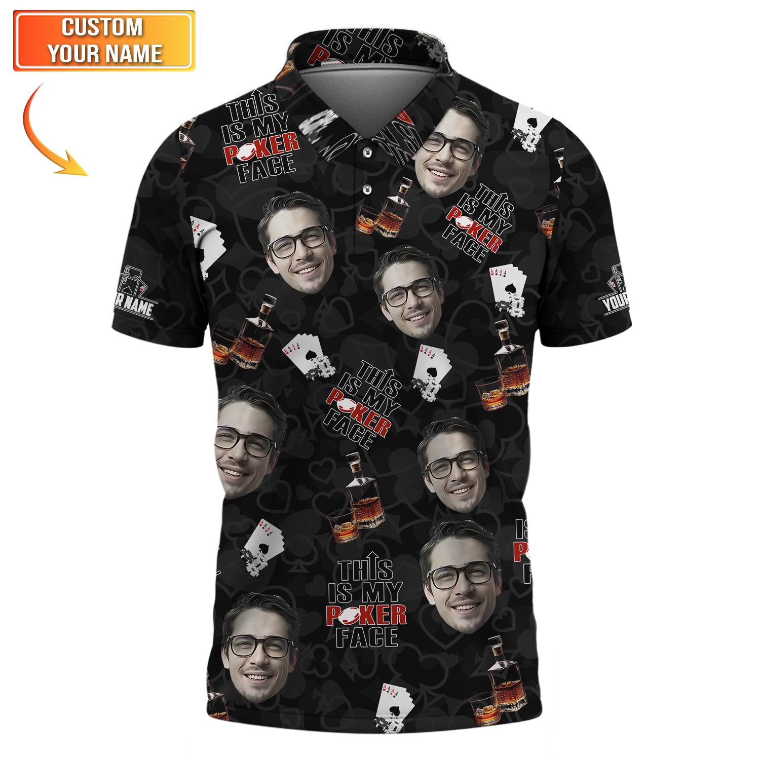 Poker Face Custom Name and Face Shirt – Whiskey and Cards Design – Funny Gift for Him
