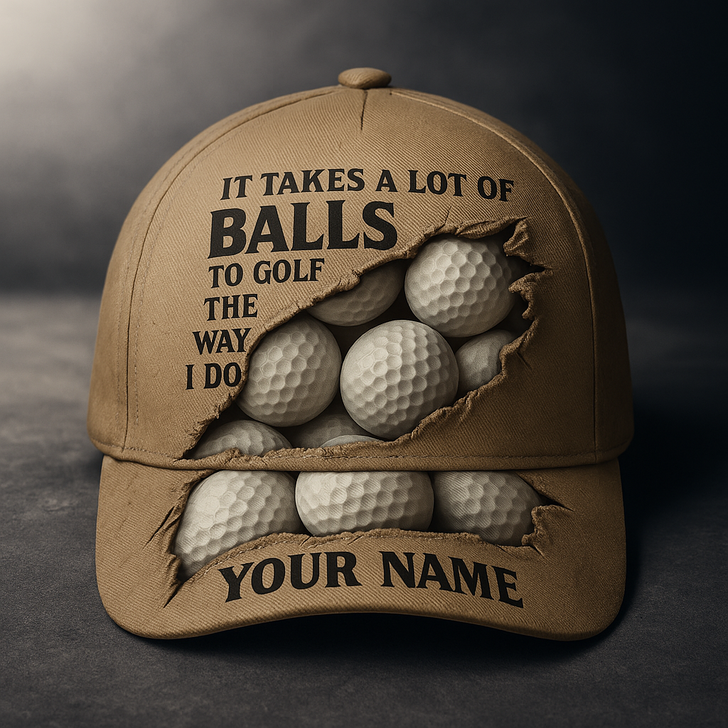 Vintage Golf Ball Cap, Funny “It Takes A Lot Of Balls To Golf The Way I Do” Custom Golf Hat, Personalized Golfer Gift For Men's