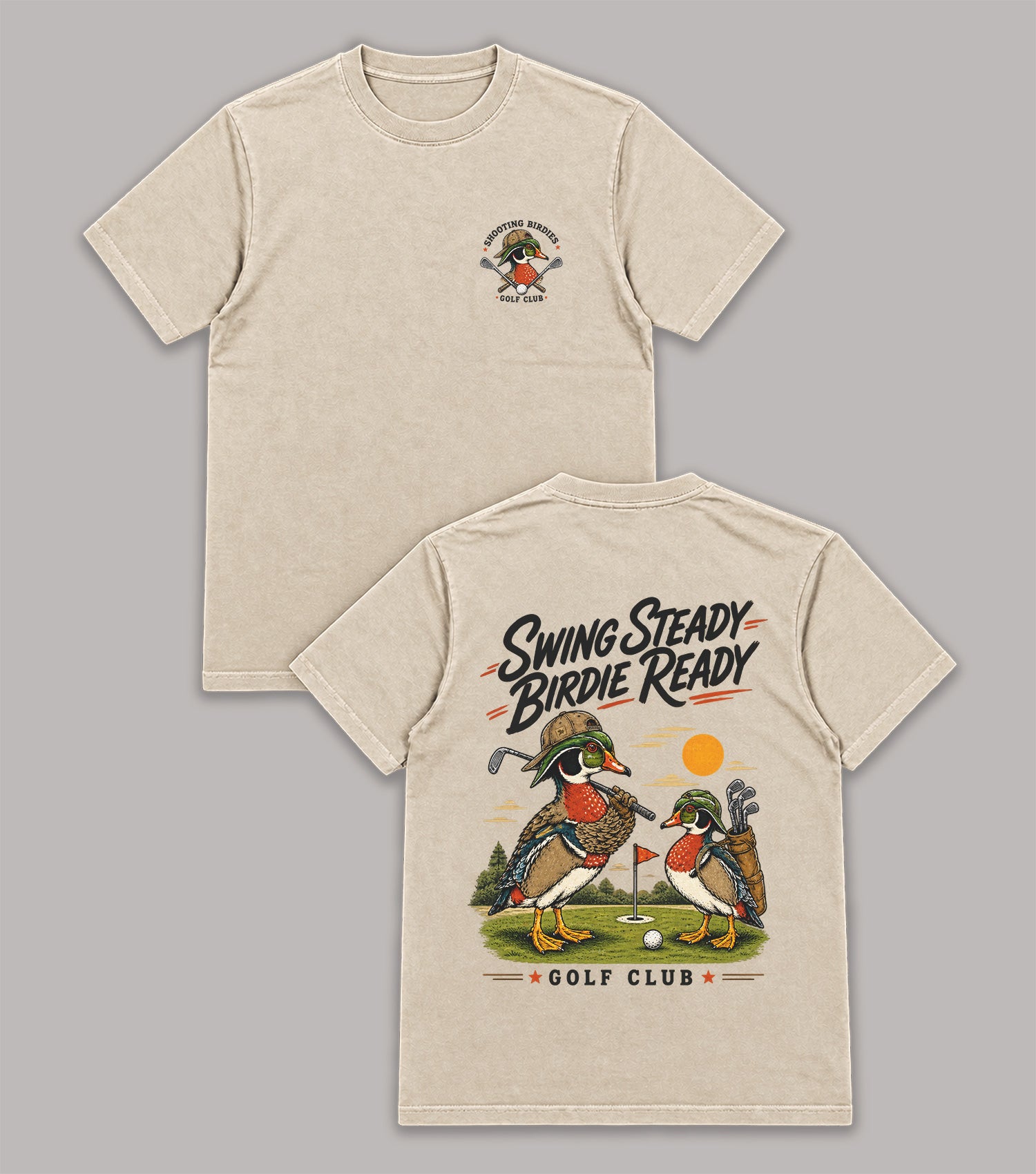 Swing Steady Birdie Ready Duck Golf T-Shirt