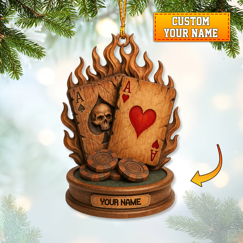 Custom Poker Ornament, Burning Ace Cards With Chips, Personalized Name Card Decor, Christmas Tree Gift for Poker Players