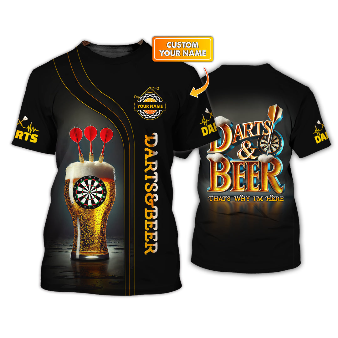 Custom Darts & Beer Shirt – Black Gold Pub Tee with Funny Dartboard Glass Design – 'That’s Why I’m Here' Quote