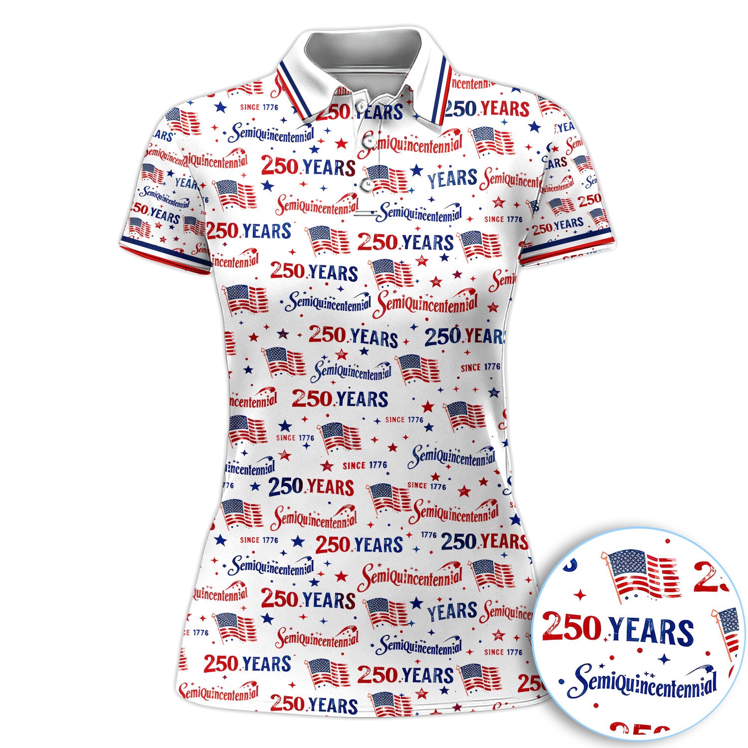 Semiquincentennial 250 Years Since 1776 Golf Polos, Crazy Golf Shirt For Women, Funny Golf Shirt